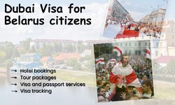 compressive guide: Dubai Visa for Belarus Citizens