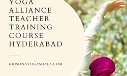 Elevate Your Journey with the Yoga Alliance Teacher Training Course Hyderabad
