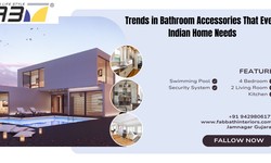 Trends in Bathroom Accessories That Every Indian Home Needs?