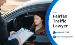 Navigating Legal Hurdles: The Ultimate Guide to Choosing a Fairfax Traffic Lawyer