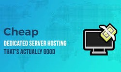 Unleashing the Power of Cheap Dedicated Servers for Your Business