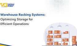 Warehouse Racking Systems: Optimizing Storage for Efficient Operations