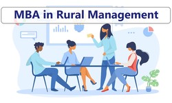 Unveiling the Benefits of Pursuing an MBA in Rural Management