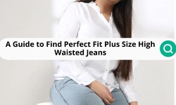 A Guide to Find Perfect Fit Plus Size High Waisted Jeans