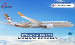 How Do I Manage My Booking on Etihad Airways?
