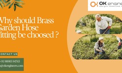 Why should Brass Garden Hose Fitting be choosed ?
