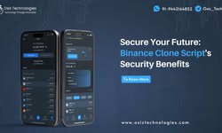 Secure Your Future: Binance Clone Script's Security Benefits
