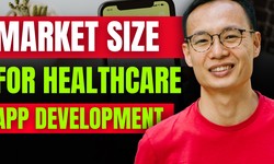 What is the Market Size for Healthcare App Development