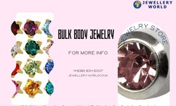 Affordable Bulk Body Jewelry: Enhance Your Look with Wholesale Options