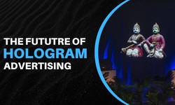 The Future of Hologram Advertising - Harnessing the Power of Hologram Technology