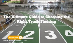 The Ultimate Guide to Choosing the Right Track Flooring