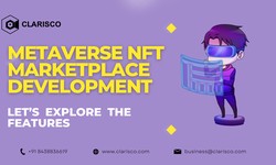 Metaverse NFT Marketplace Development - Let’s Explore the Features: