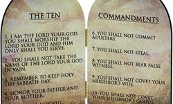The Significance Of The Ten Commandments In Our Daily Lives