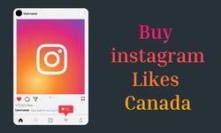 Boost Your Canadian Instagram Game: The Advantages of Buying Instagram Likes