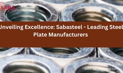 Unveiling Excellence: Sabasteel - Leading Steel Plate Manufacturers