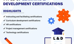 Types of Learning and Development Certifications