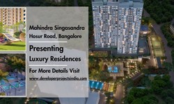 Mahindra Singasandra Unveiling the Elegance - Luxury Residences on Hosur Road, Bangalore
