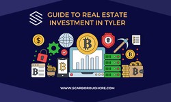 Guide to Real Estate Investment in Tyler: Your Path to Financial Success