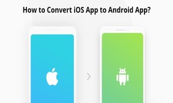How to convert an iOS App to an Android App in 2023?