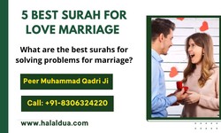 Surahs for Love Marriage : Magical Guide To Your Dream Marriage