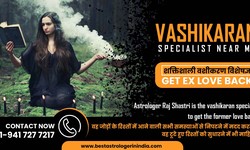 Vashikaran Specialist Near me - Love Problem Solution by Vashikaran