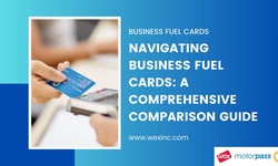 Navigating Business Fuel Cards: A Comprehensive Comparison Guide