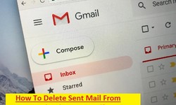 A Step-by-Step Guide on How to Delete Sent Emails in Gmail