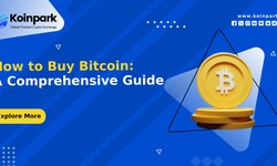 How to Buy Bitcoin: A Comprehensive Guide