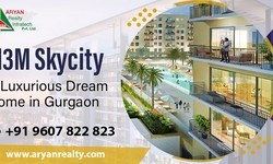 M3M Skycity: A Luxurious Dream Home in Gurgaon
