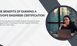 The benefits of earning a DevOps engineer certification