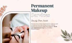 Your Natural Beauty: Permanent Makeup Services at Colourclinic
