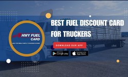 Navigating The Road To Savings: Finding The Best Fuel Discount Card For Truckers