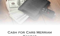 The Ultimate Guide to Getting Cash for Cars Merriam Kansas