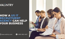 How a US IT Recruitment Agency Can Help your business - VALiNTRY