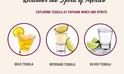 Discover the Spirit of Mexico: Exploring Tequila at Yaphank Wines and Spirits