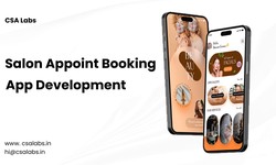 Exploring the Right Salon App Development Company for Your Needs