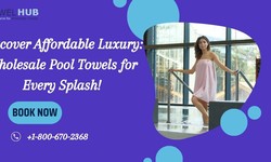 Discover Affordable Luxury: Wholesale Pool Towels for Every Splash!