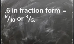 Demystifying .6 as a Fraction: A Mathematical Breakdown