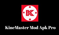 Unlock Creativity with KineMaster Pro Mod Apk: The Ultimate Video Editing Hack