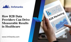 How B2B Data Providers Can Drive Measurable Results in Healthcare