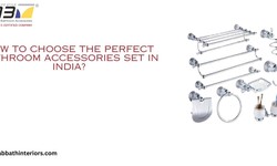 How to Choose the Perfect Bathroom Accessories Set in India?