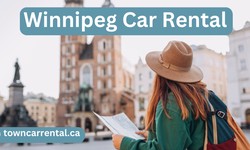 Navigating Winnipeg: Your Guide to Car Rentals