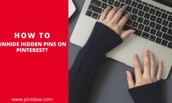 Revealing Hidden Pins on Pinterest: A Step-by-Step Guide