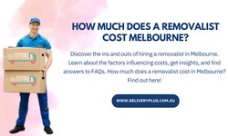 How much does a cost Removalist Melbourne? Unveiling the Price Factors and More