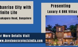 Urbanrise City with Infinite Life - Crafting an Ode to Luxury in Bangalore's Scenic Retreat