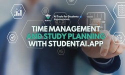 Mastering Academic Success: Time Management and Study Planning by StudentAI.app