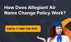 How Does Allegiant Air Name Change Policy Work?