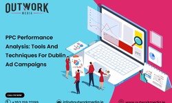 PPC Performance Analysis: Tools and Techniques for Dublin Ad Campaigns