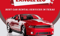 The Road to Excellence: Unveiling the Best Car Rental Services in Texas with EXNUEL LLC!