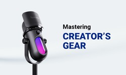 Creator’s Gear to Conquer Content Creation